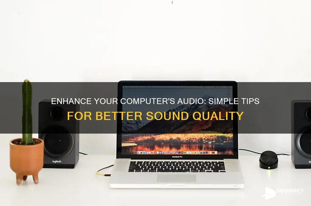 how do i improve sound quality on my computer