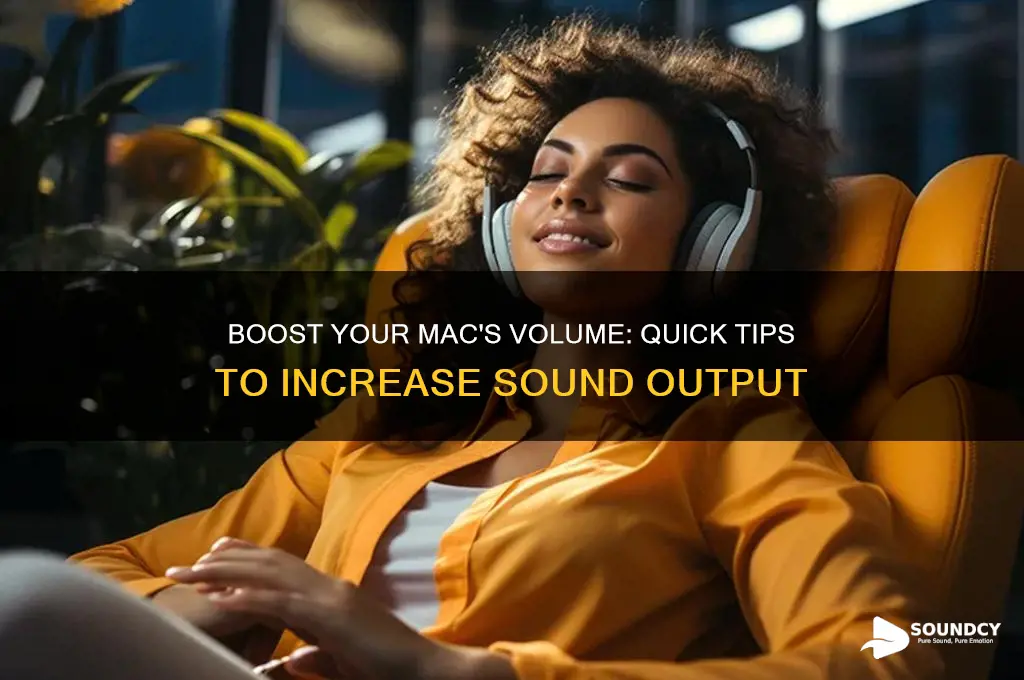 how do i increase the sound on my mac