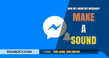 Enhance Your Notifications: Making Your Messages Make a Sound