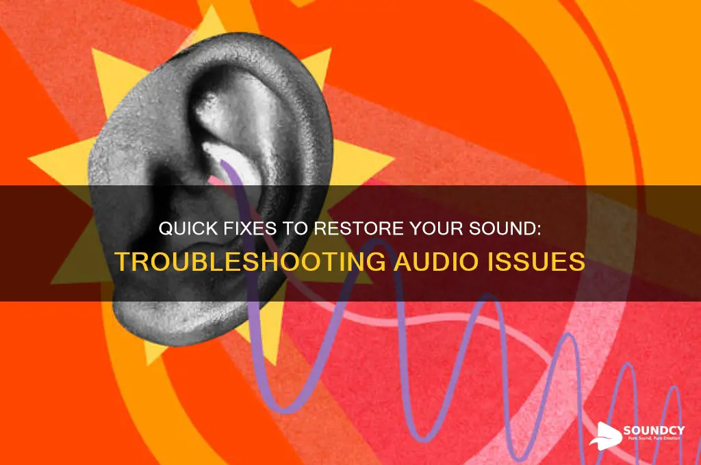 how do i restore my sound