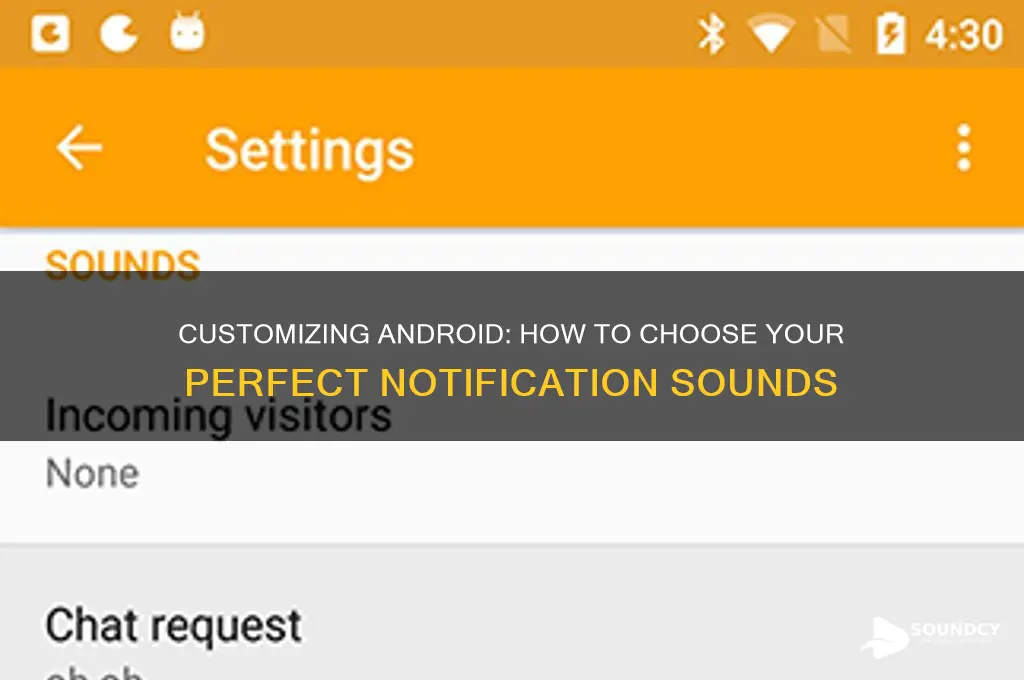 how do i select notification sounds on android phone