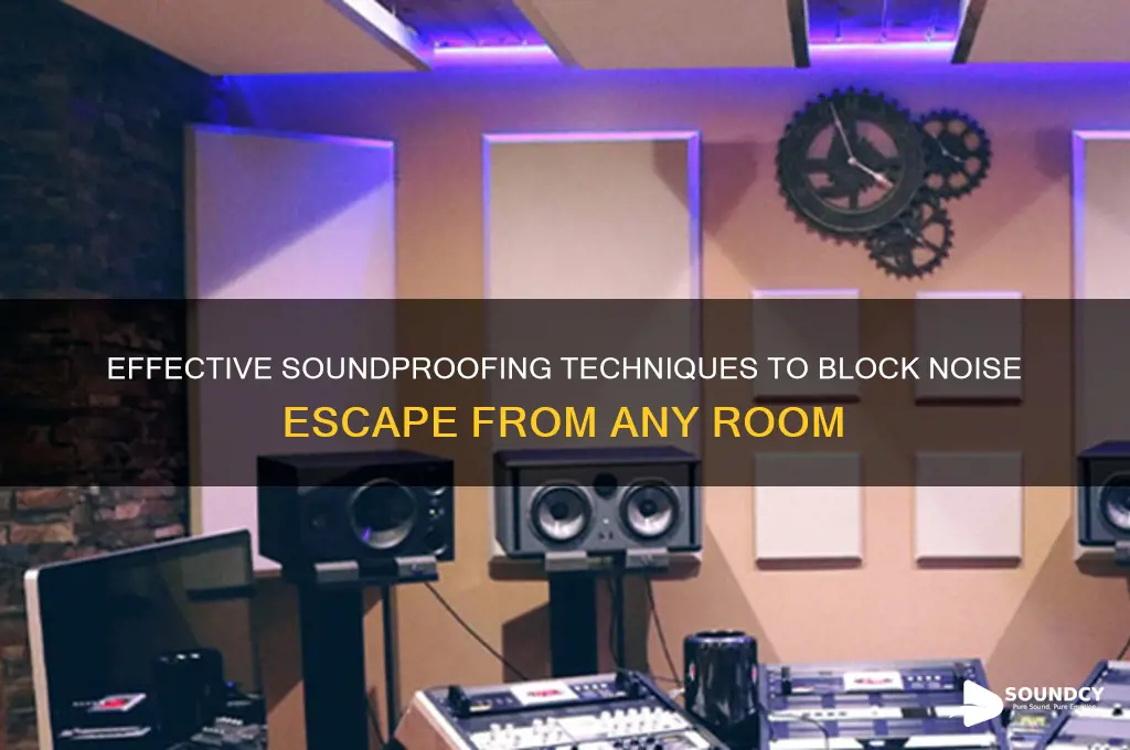 how do i stop sound from leaving a room