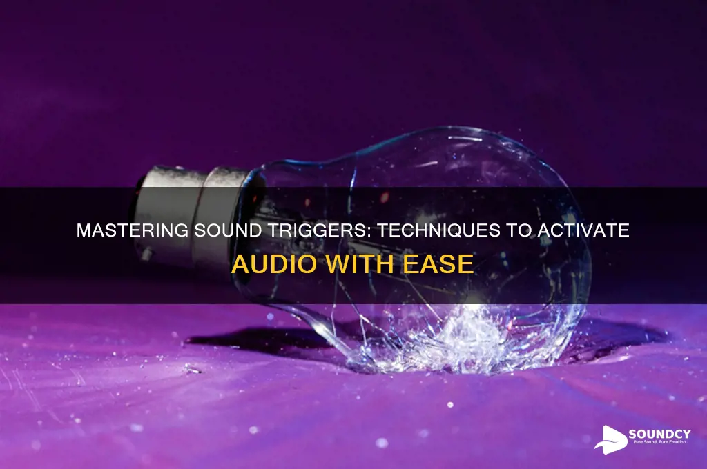 how do i trigger a sound