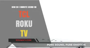 Unmute Your TCL Roku TV: Quick Sound Fix Guide