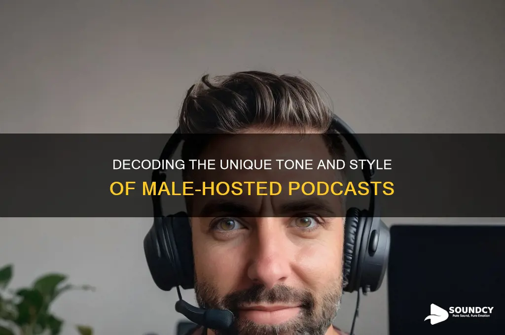 how do male podcast sound