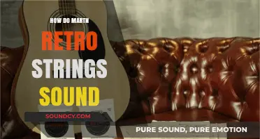 Martin Retro Strings: Unveiling Their Unique Tone and Vintage Sound