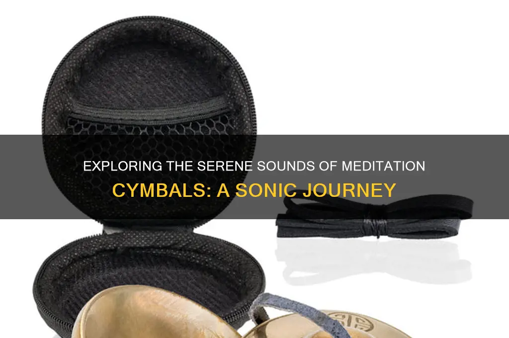 how do meditation cymbals sound sample