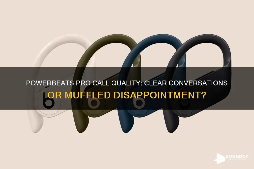 how do powerbeats pro sound while having phone conversations