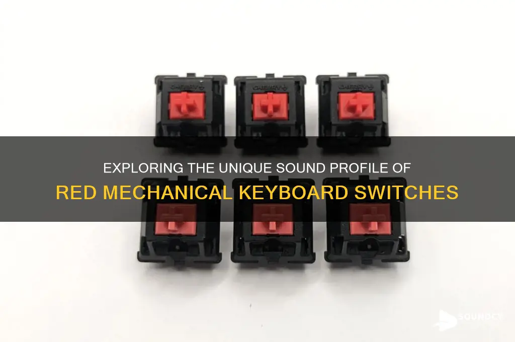 how do red switches sound
