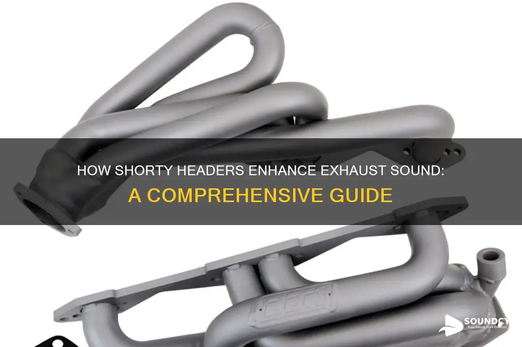 how do shorty headers affect sound