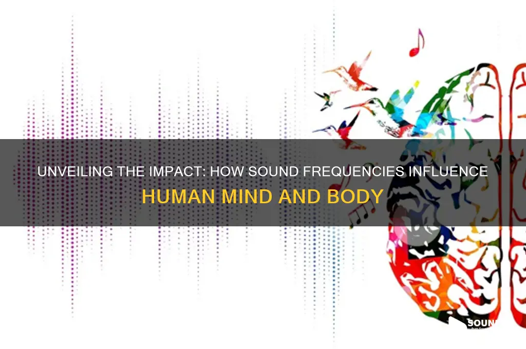 how do sound frequencies affect humans