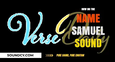 How the Name Samuel Sounds: A Phonetic and Cultural Exploration