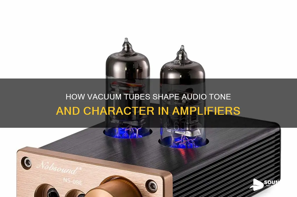how do tubes affect sound