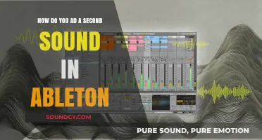 Adding a Second Sound in Ableton: A Step-by-Step Guide