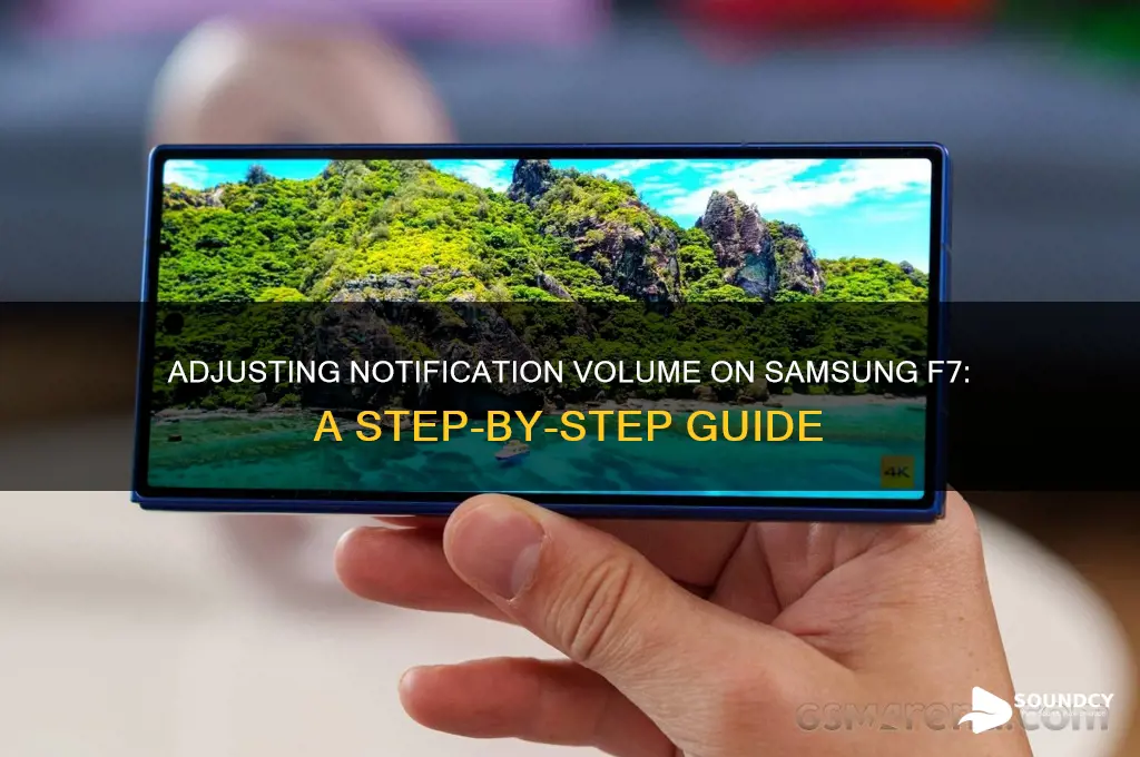 how do you adjust volume notification sounds samsung f7