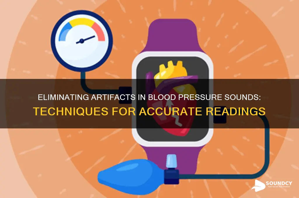 how do you eliminate alculsation in blood pressure sounds