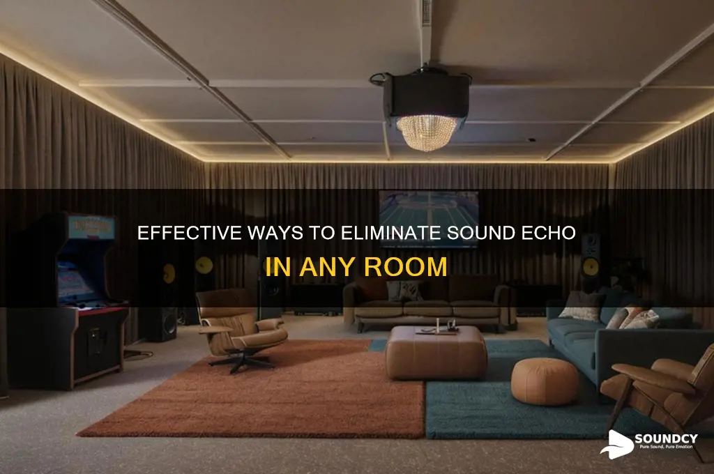 how do you eliminate sound echo in a room