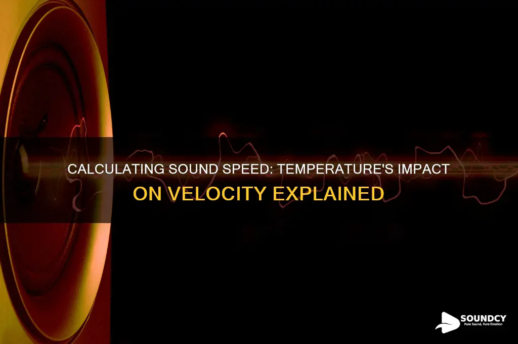 how do you find speed of sound with temperature