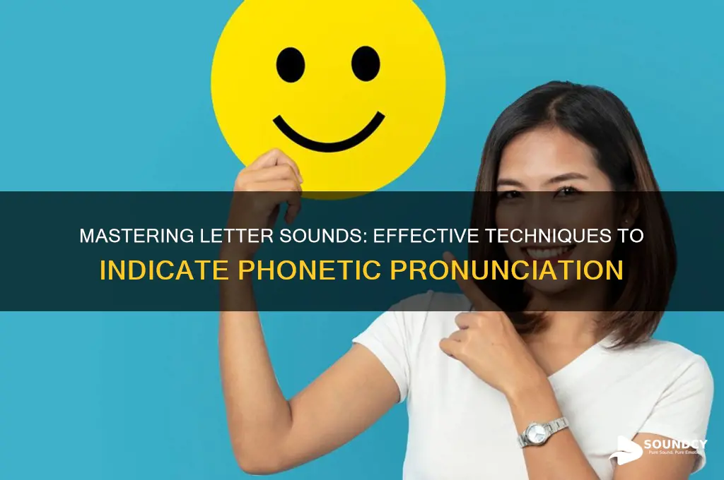 how do you indicate leter sound