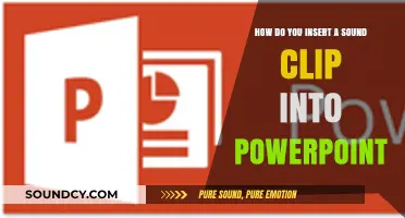 Inserting Sound Clips in PowerPoint: A Step-by-Step Guide