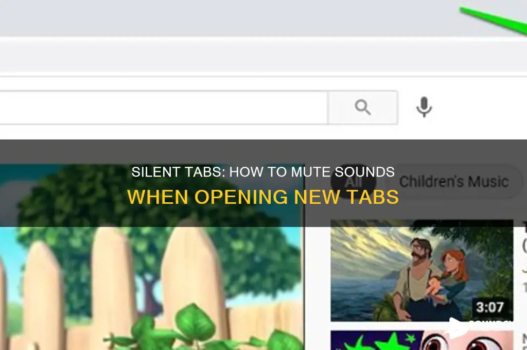 how do you make a tab create no sound