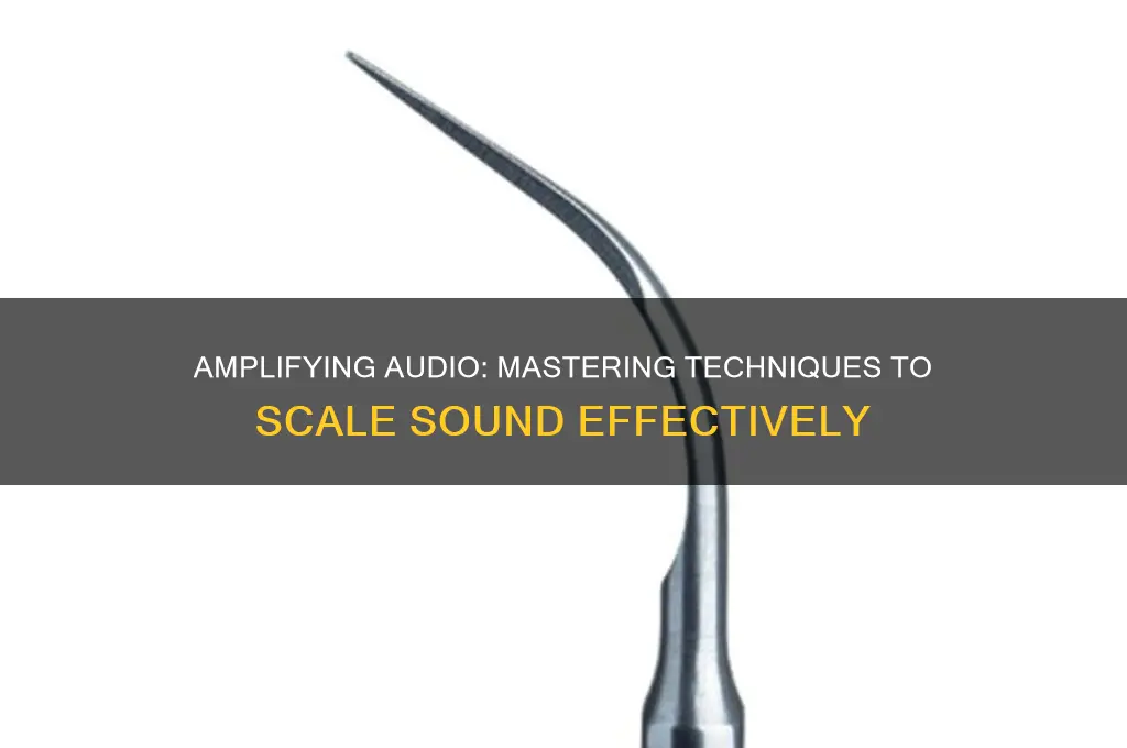 how do you scale sound