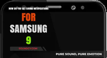 Customize Sound Notifications on Your Samsung Galaxy S9: A Step-by-Step Guide