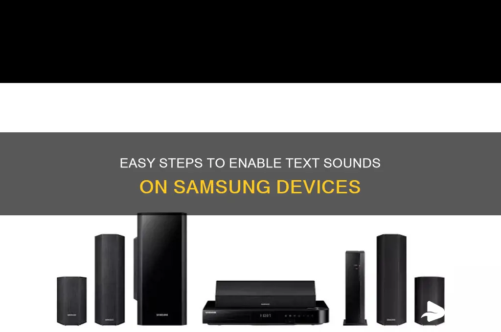 how do you set up text sound on samsung