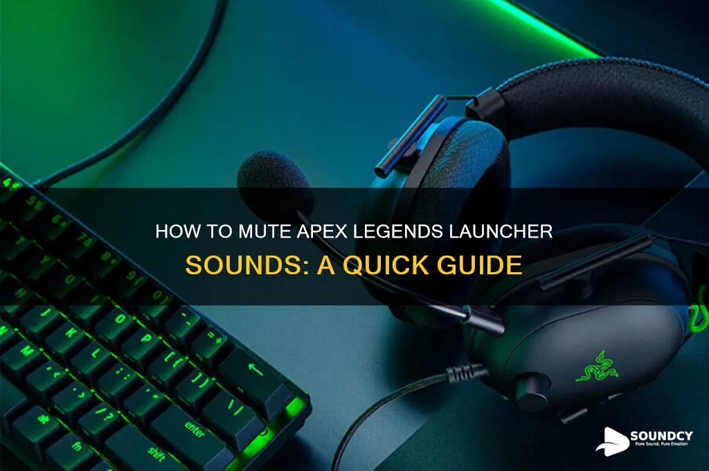how do you shut off apex legends launcher sounds