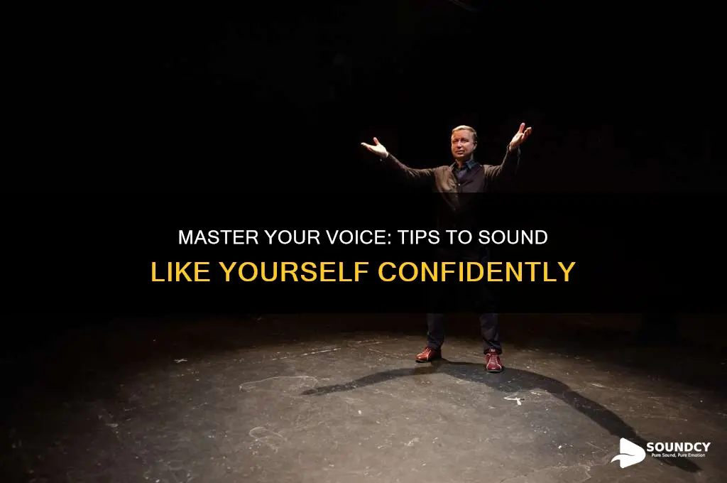 how do you sound yourself