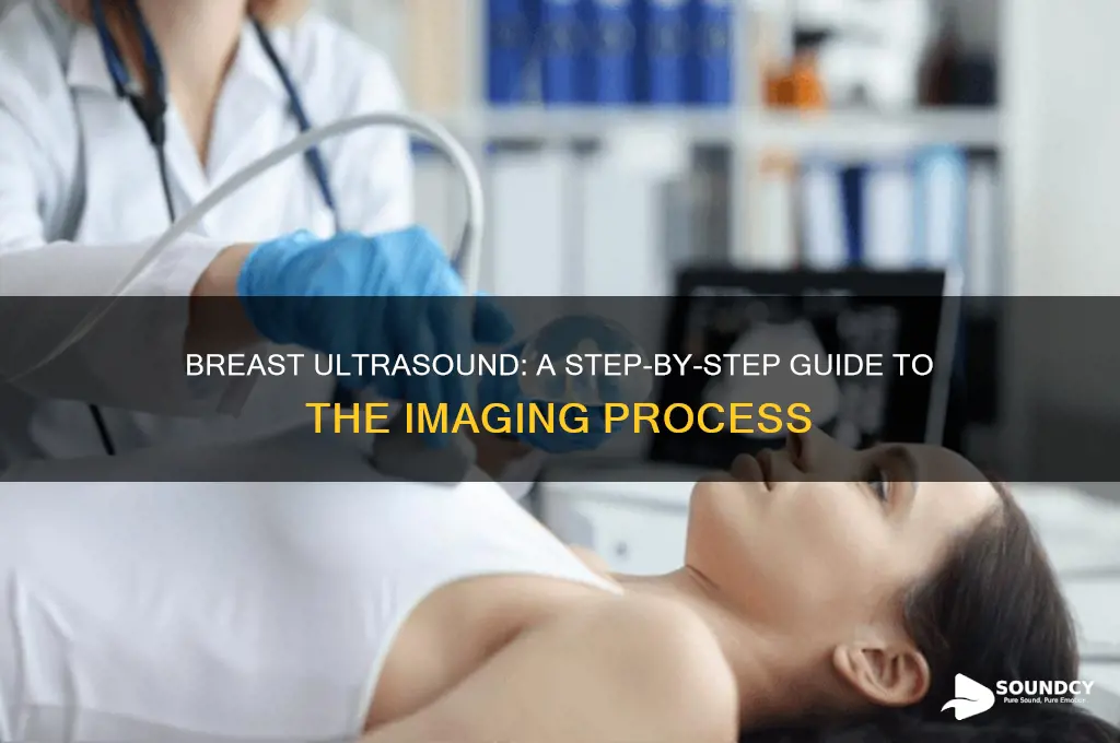 how do you take an ultra sound of breast