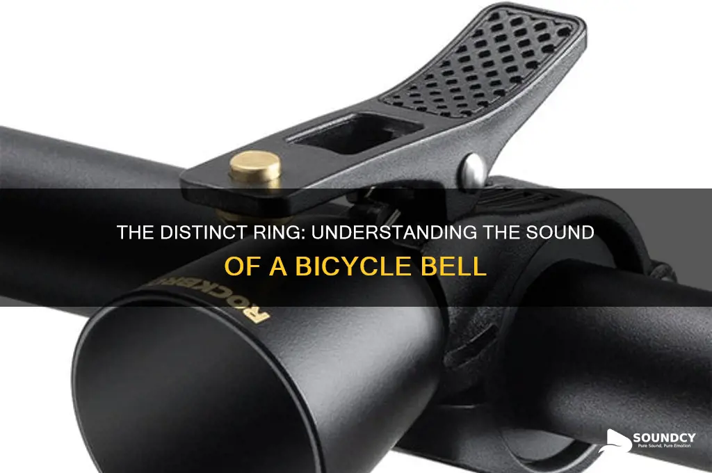 how does a bicycle bell sounds