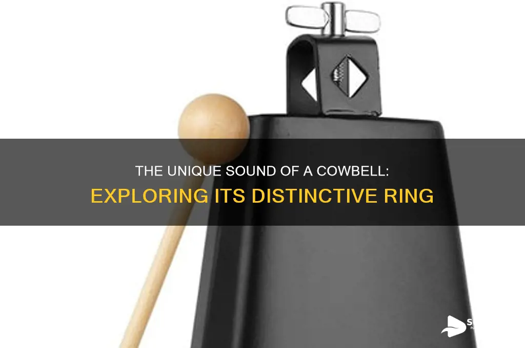 how does a cow bell sound