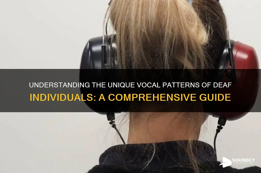 how does a deaf person sound