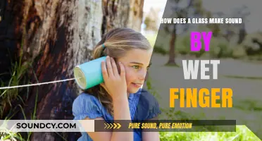 Wet Finger on Glass: Unveiling the Science Behind the Musical Sound