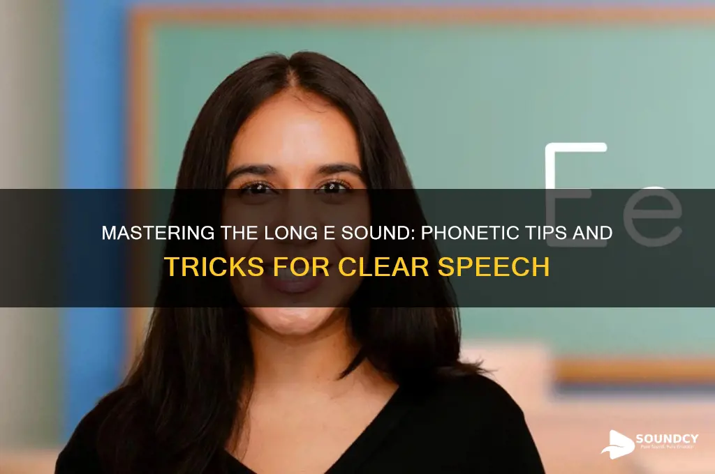 how does a long e sound