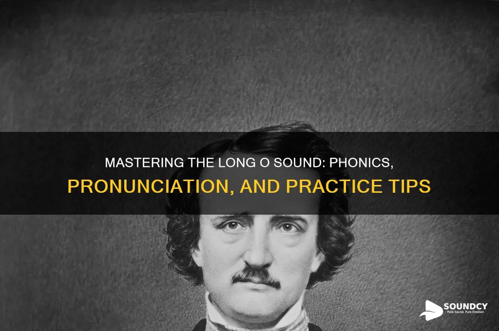 how does a long o sound