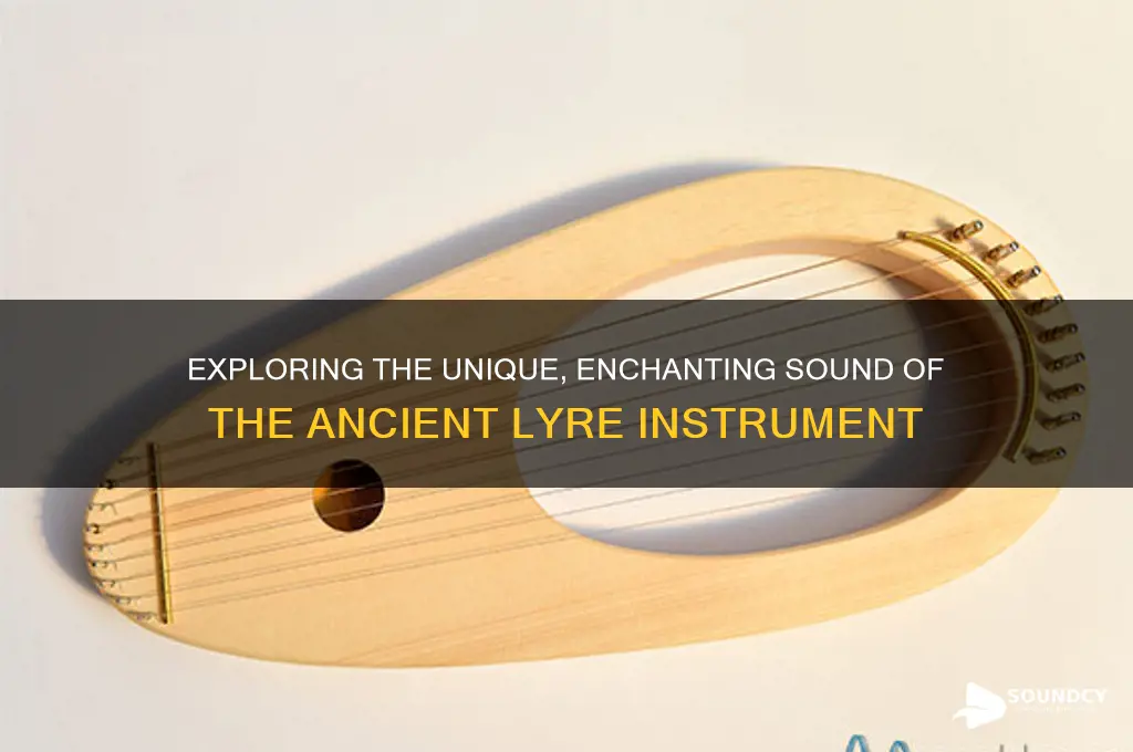 how does a lyre sound