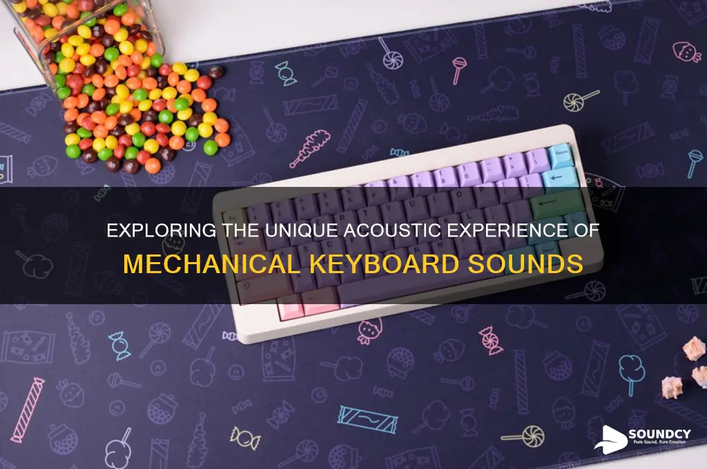 how does a mechanical keyboard sound