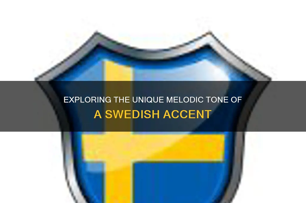 how does a swedish accent sound