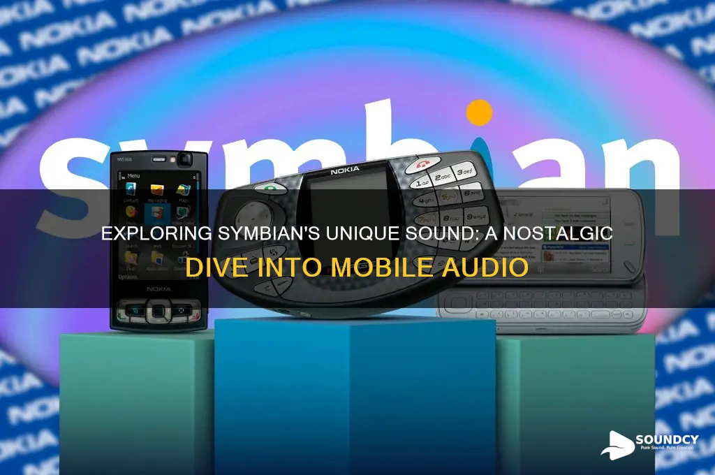 how does a symbian sound