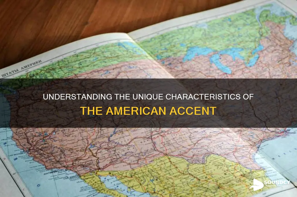 how does an american accent sound