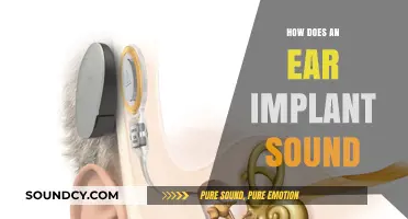 Exploring the Clarity: How Does an Ear Implant Sound?
