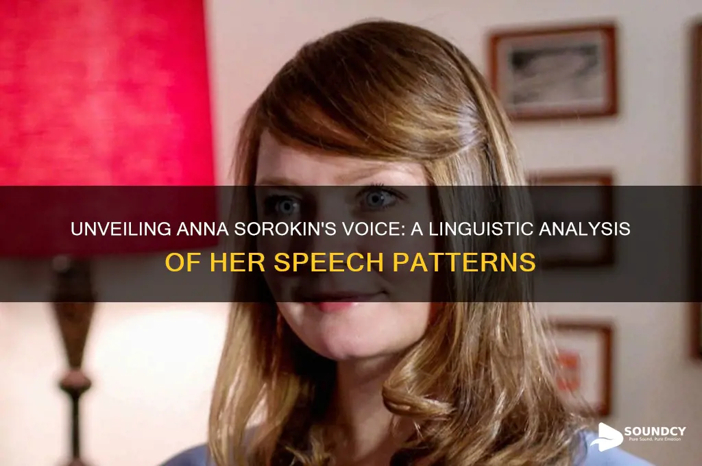 how does anna sorokin sound