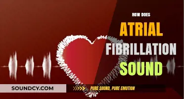 Unraveling Atrial Fibrillation's Unique Heart Rhythm: What It Sounds Like