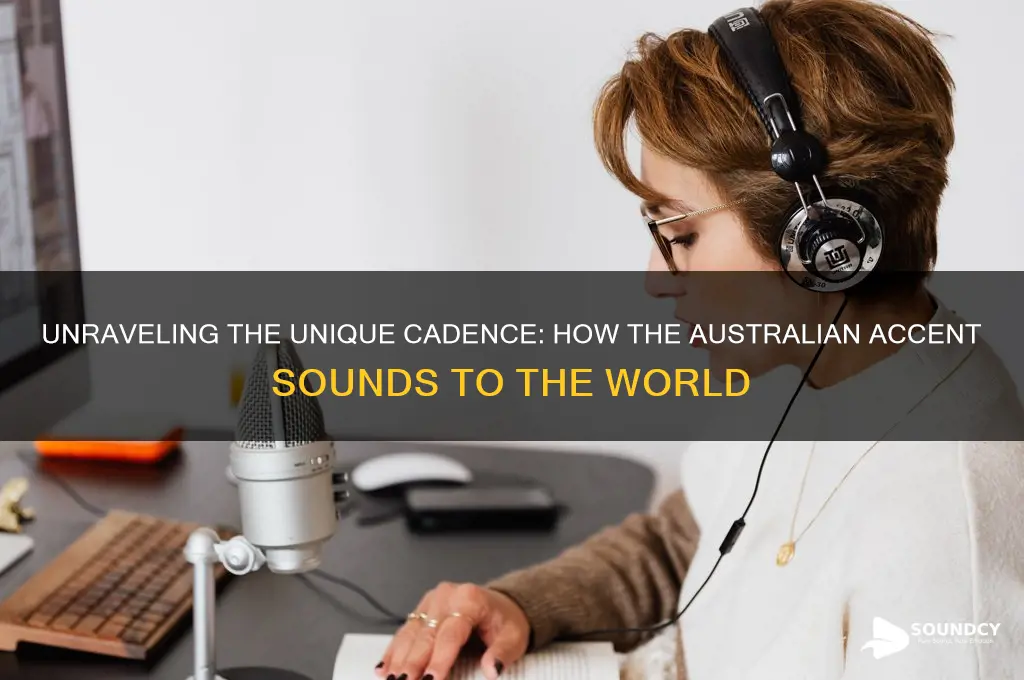 how does australian accent sound