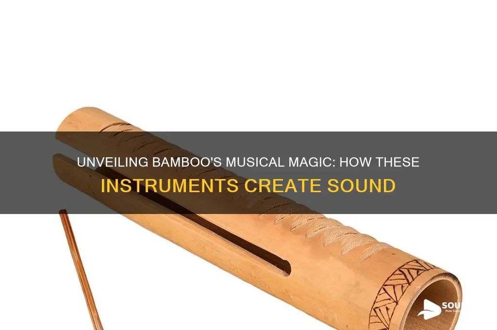 how does bamboo instrument produce sound