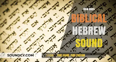 Exploring the Ancient Melody: How Biblical Hebrew Sounds to Modern Ears