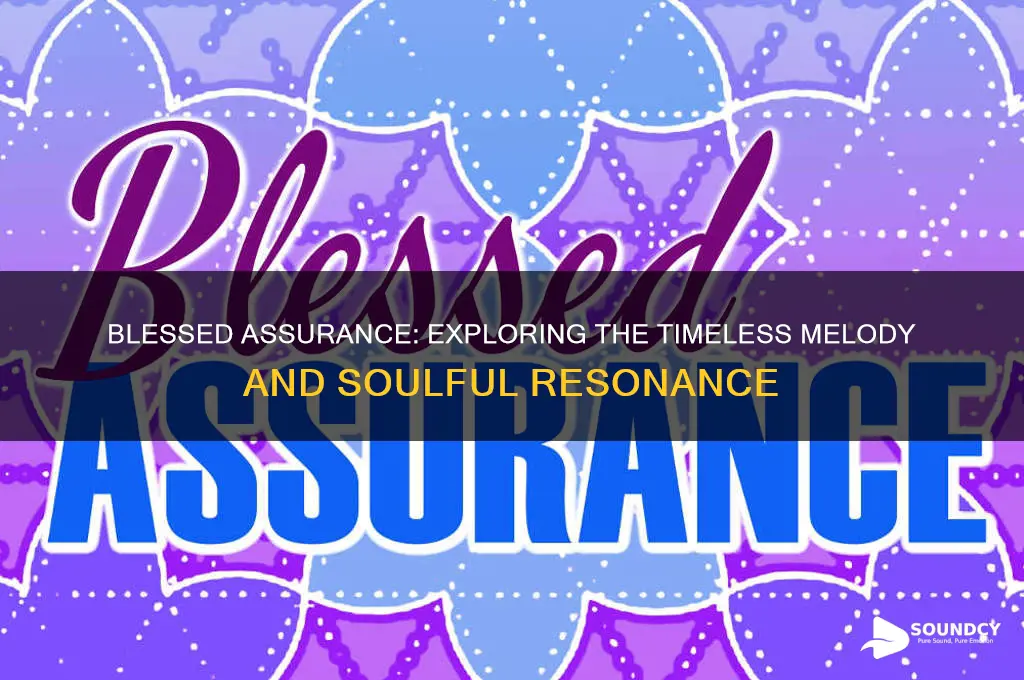 how does blessed assurance sound