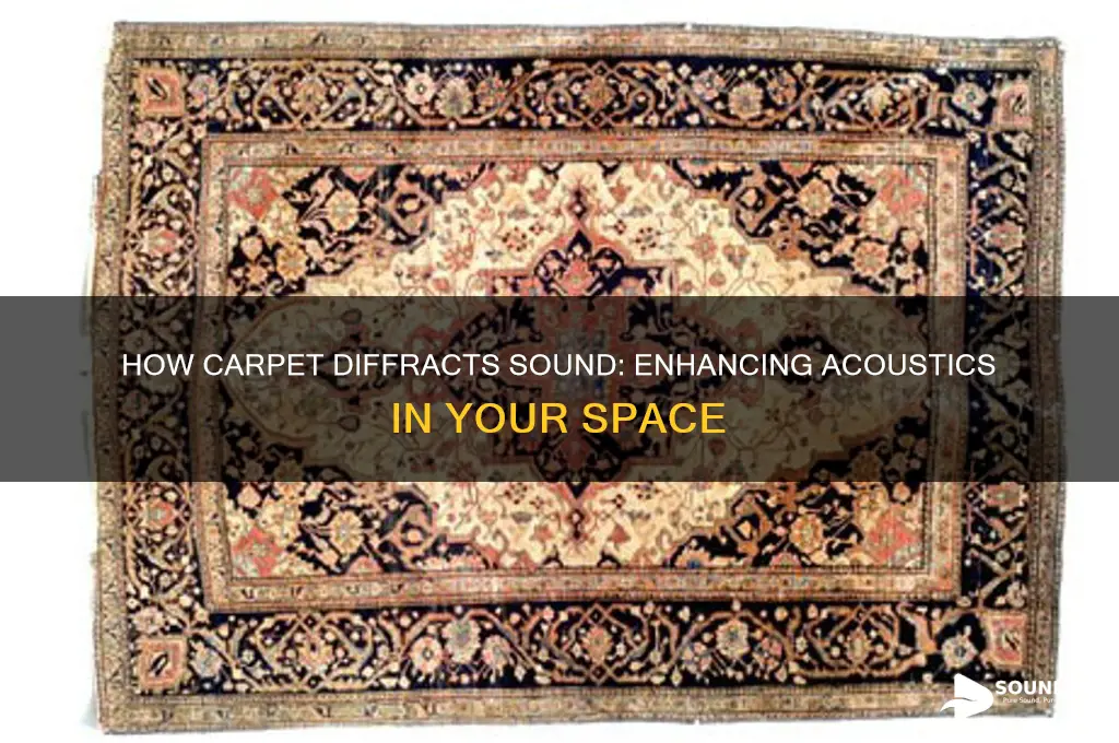 how does carpet diffract sound